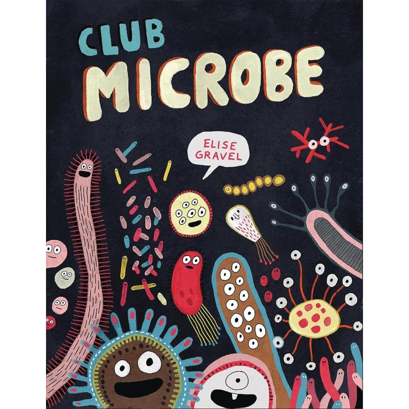 Club Microbe (Hardcover)