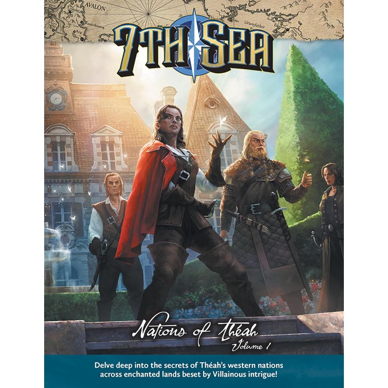 7th Sea 2E RPG: Nations of Theah Vol. 1