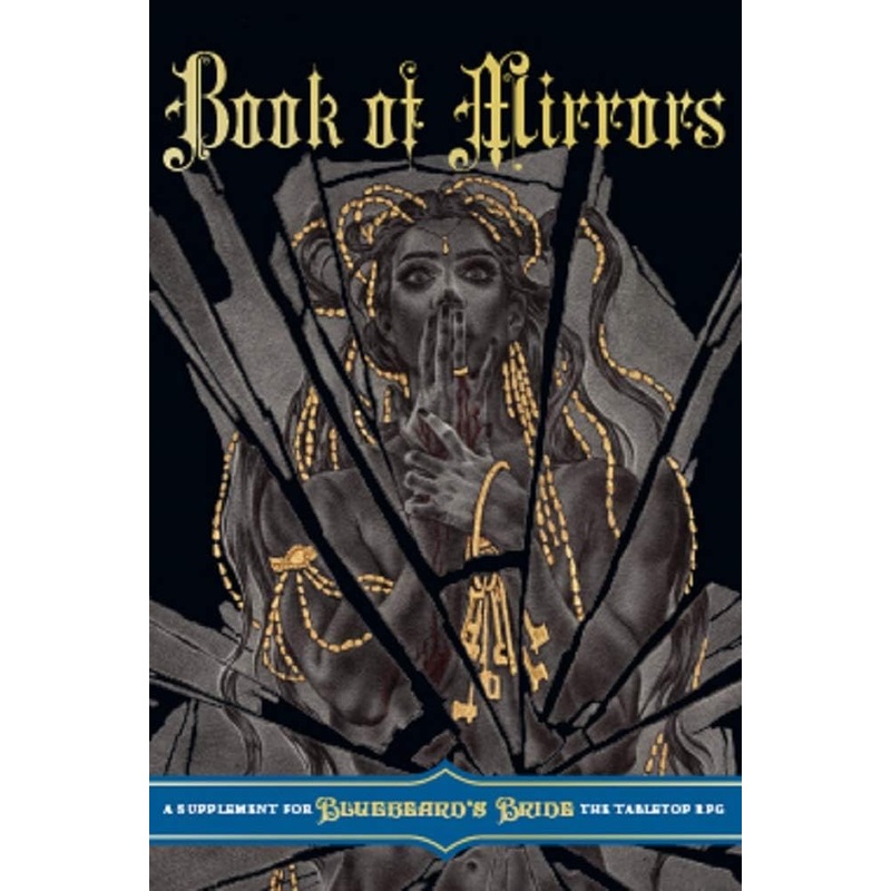 Bluebeard's Bride: Book of Mirrors