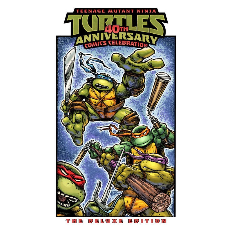 Teenage Mutant Ninja Turtles 40th Anniv Comics Celebration Deluxe Edition Hardcover