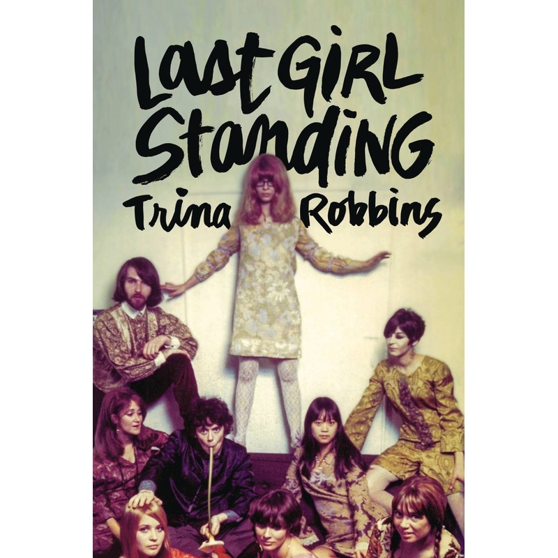 Last Girl Standing SC Trina Robbins