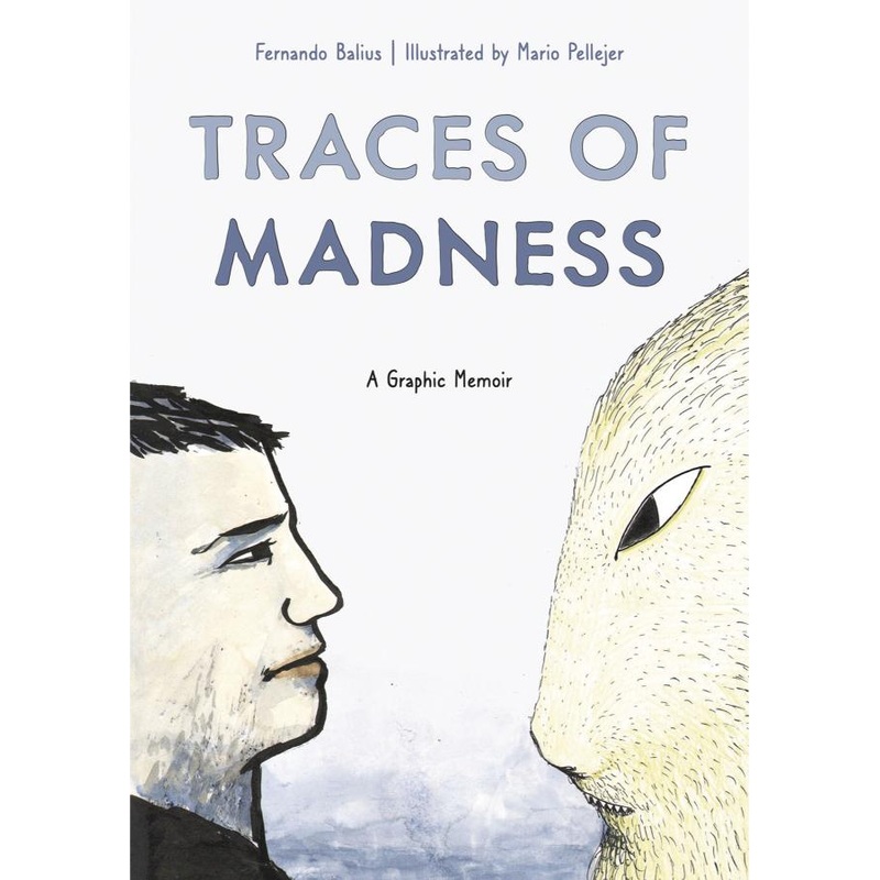 Traces of Madness