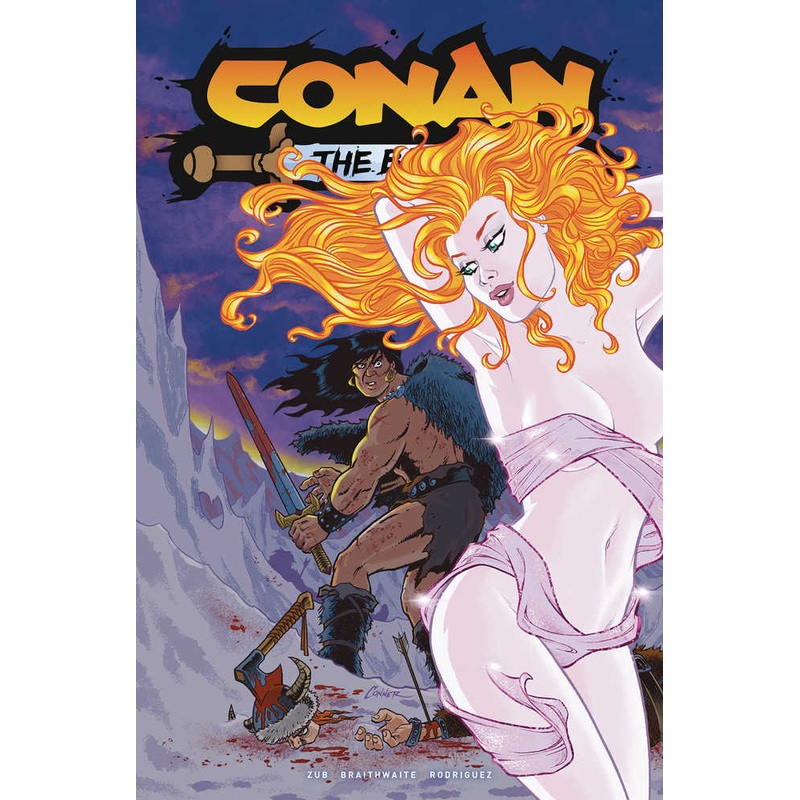 Conan the Barbarian #13 Cover B Conner (Mature)