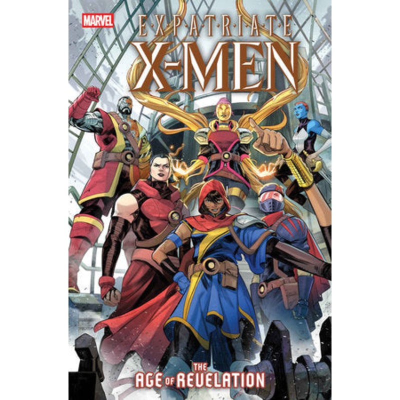 EXPATRIATE X-MEN #1 [AOR] (29 Oct Release)