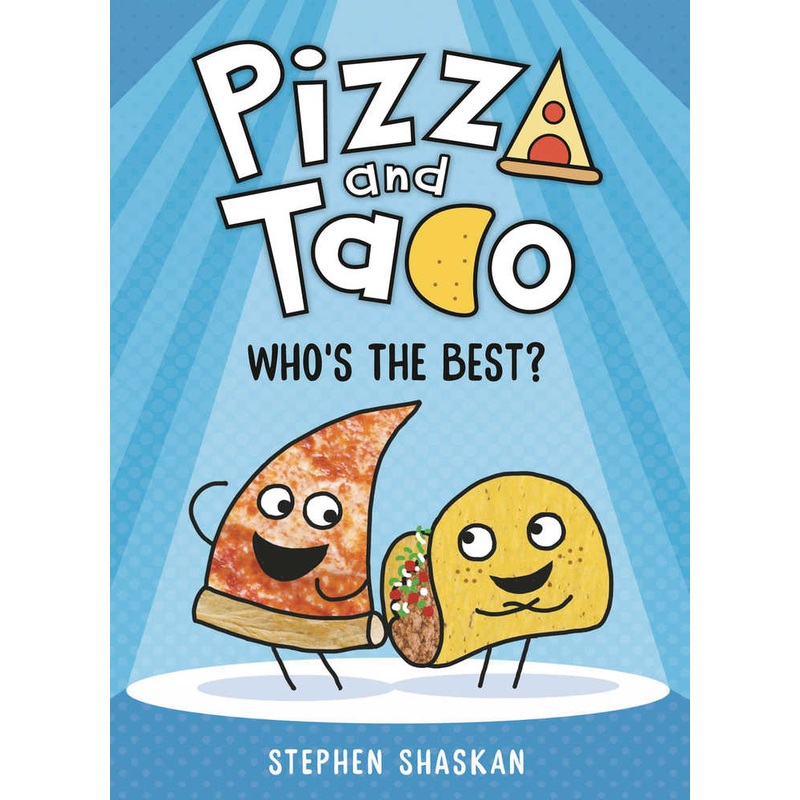 Pizza And Taco Ya Graphic Novel Volume 01 Whos The Best