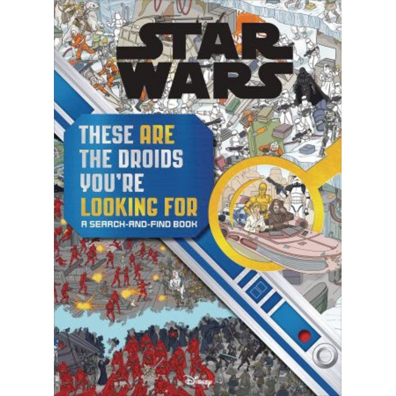 Star Wars Search and Find: These ARE the Droids You're Looking For (Hardcover)
