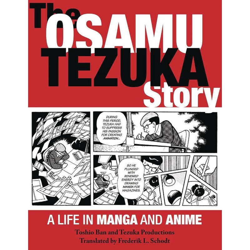 The Osamu Tezuka Story: A Life in Manga and Anime