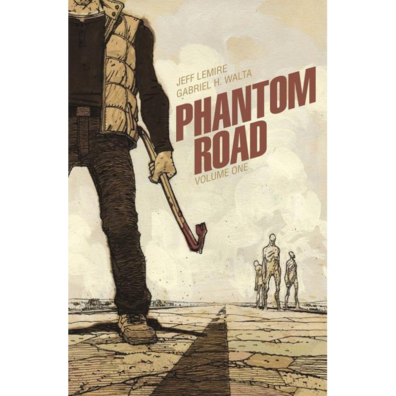 Phantom Road TP Vol 01 by Jeff Lemire & Gabriel Hernandez Walta