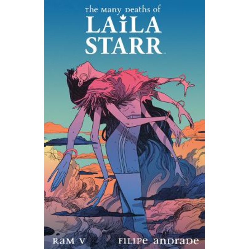 The Many Deaths of Laila Starr Deluxe Edition (Hardcover)
