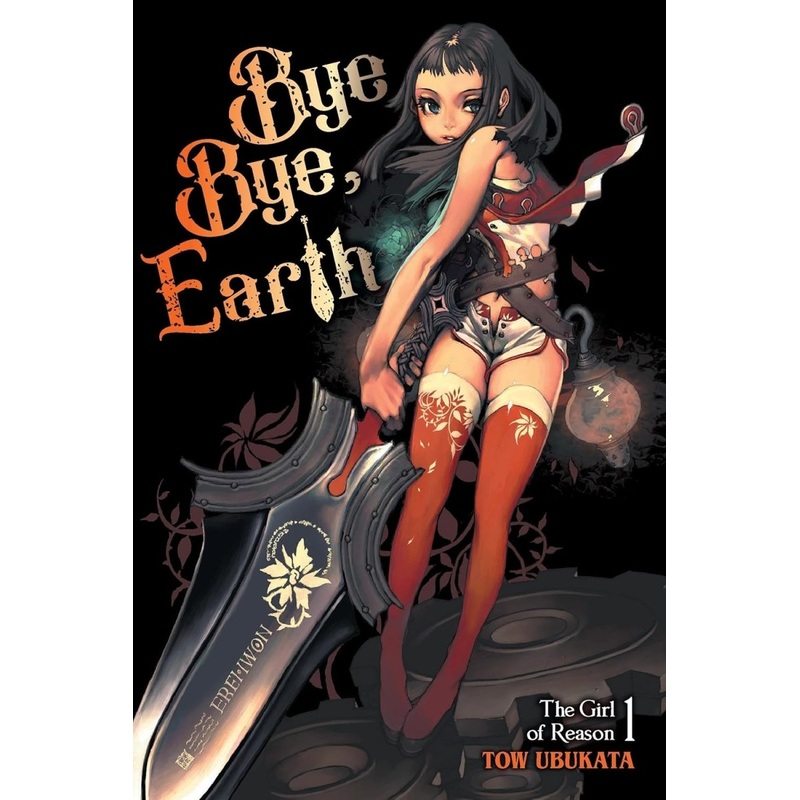 Bye Bye Earth (Light Novel) SC