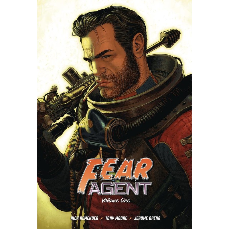 Fear Agent Deluxe Edition, Vol. 1 (Hardcover)