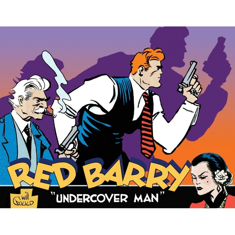 Red Barry: Undercover Man Volume 1 HC