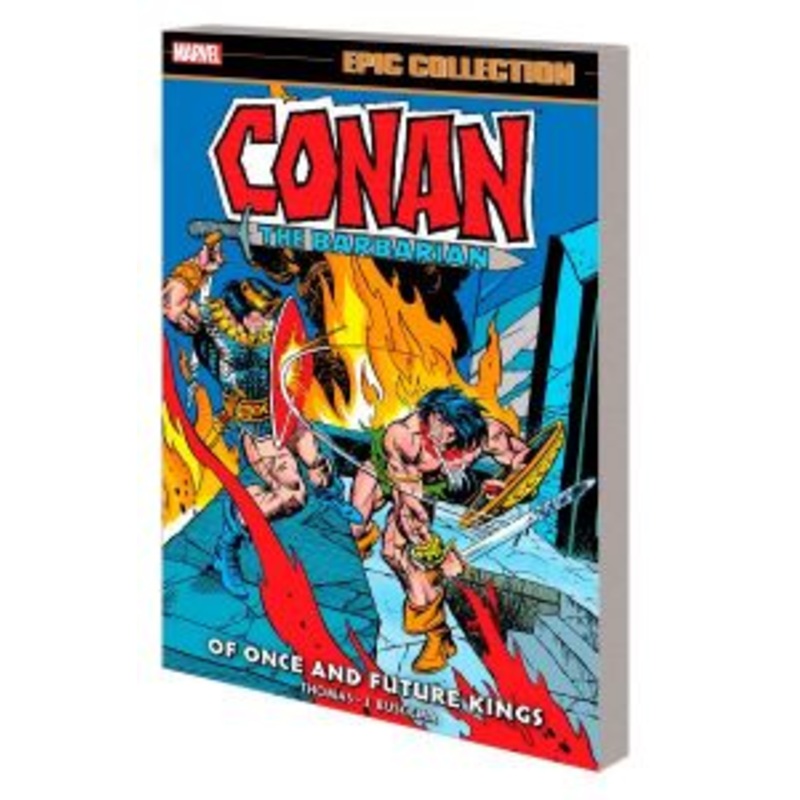 Conan The Barbarian Epic Collection: The Original Marvel Years - Of Once and Future Kings, Volume 5