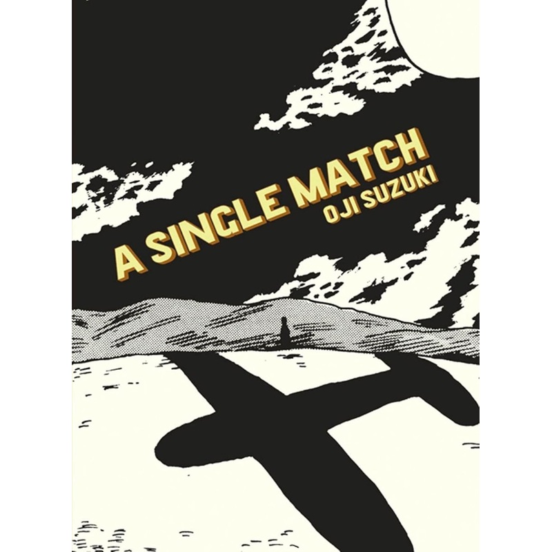A Single Match by Oji Suzuki HC