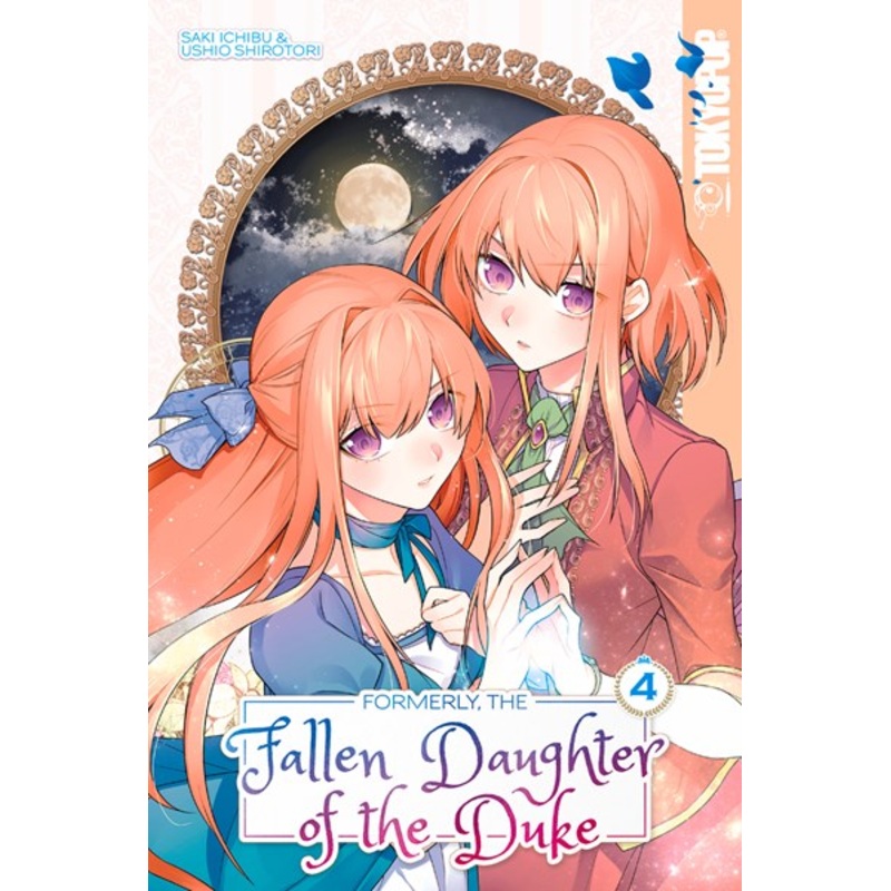 Formerly, the Fallen Daughter of the Duke, Vol. 04