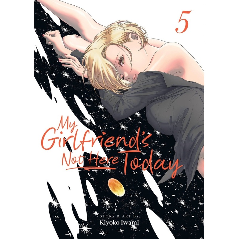 My Girlfriend's Not Here Today Vol. 5 *PRE-ORDER*