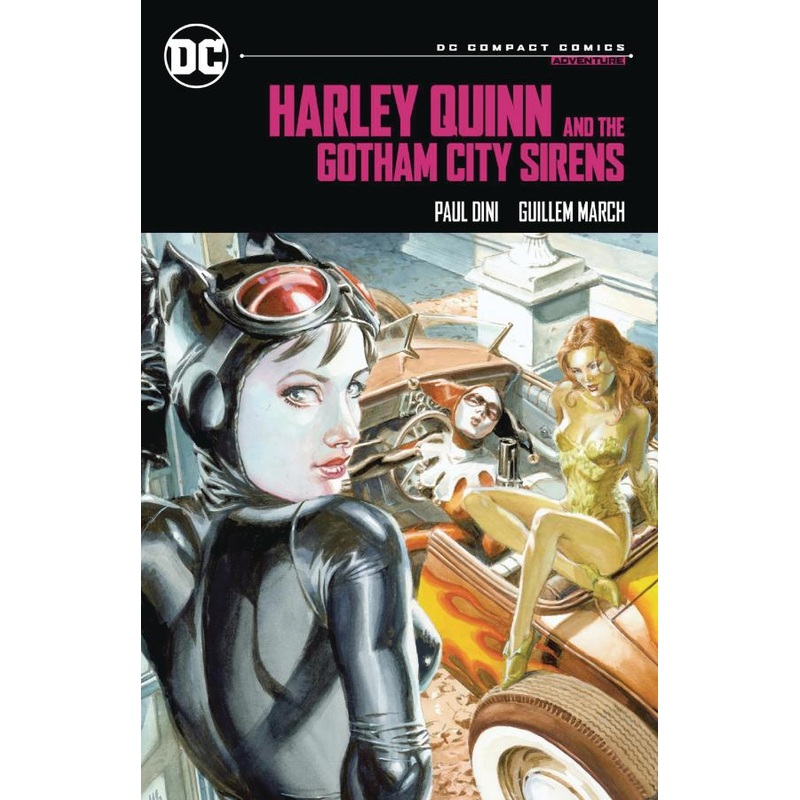 Harley Quinn & the Gotham City Sirens (DC Compact Comics Edition)