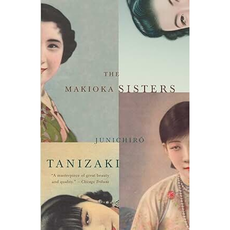 The Makioka Sisters - Junichiro Tanizaki