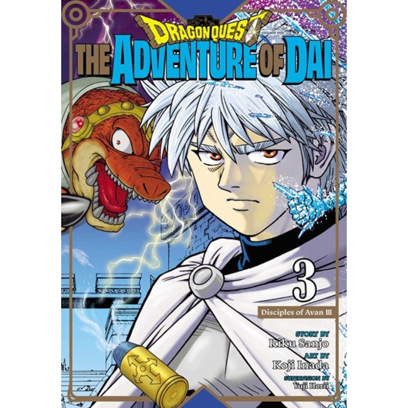 Dragon Quest: The Adventure of Dai, Vol. 03 : Disciples of Avan