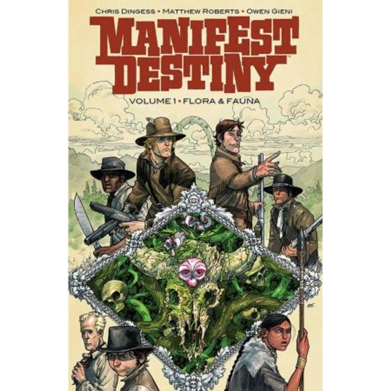 Manifest Destiny Volume 1: Flora & Fauna