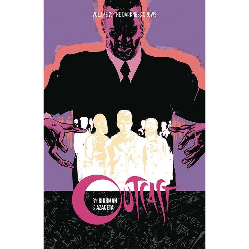 Outcast By Kirkman & Azaceta TPB Volume 07 (Mature)
