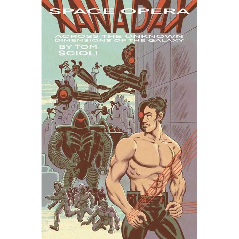 Space Opera Xanadax Across The Unknown Dimensions Of The Galaxy Graphic Novel TPB