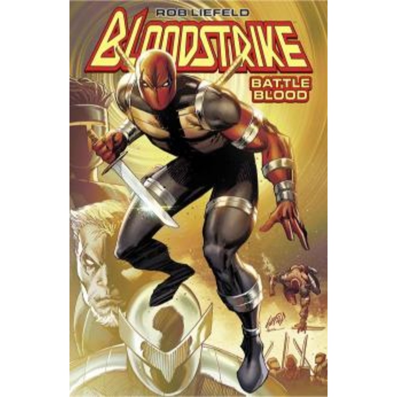 Bloodstrike: Battle Blood Book 1 (Hardcover)