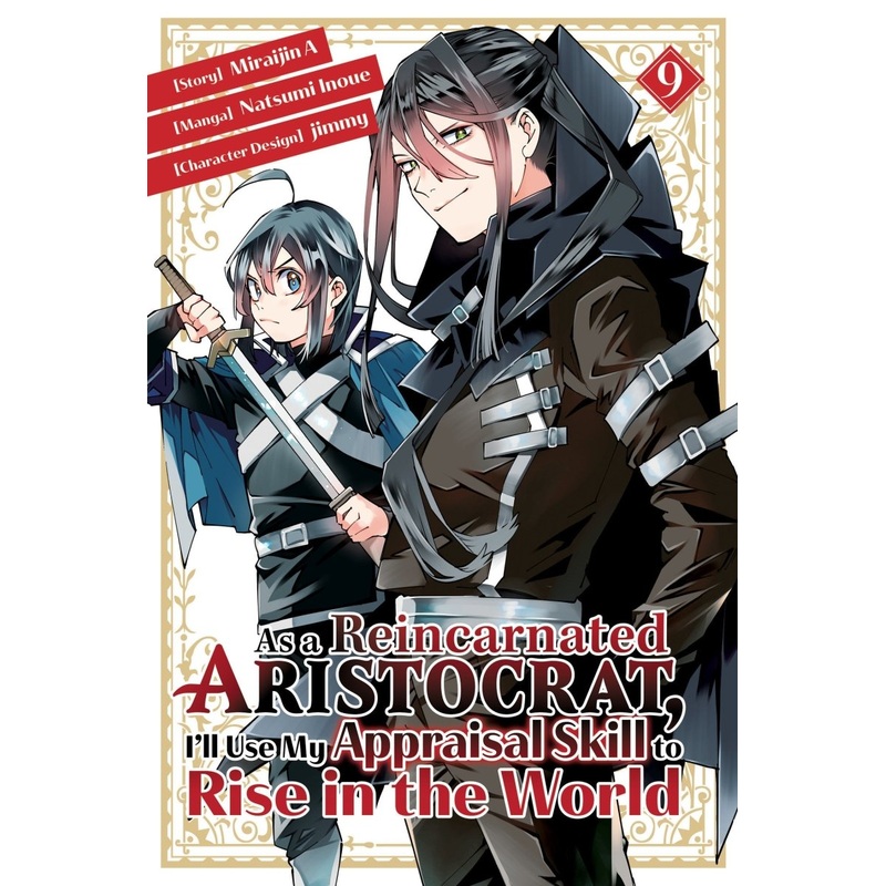 As A Reincarnated Aristocrat, I'll Use My Appraisal Skill To Rise In The World 09 (Manga)