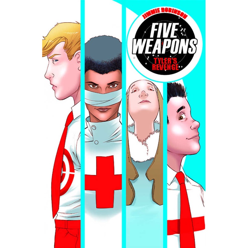 Five Weapons TPB Volume 02 Tylers Revenge