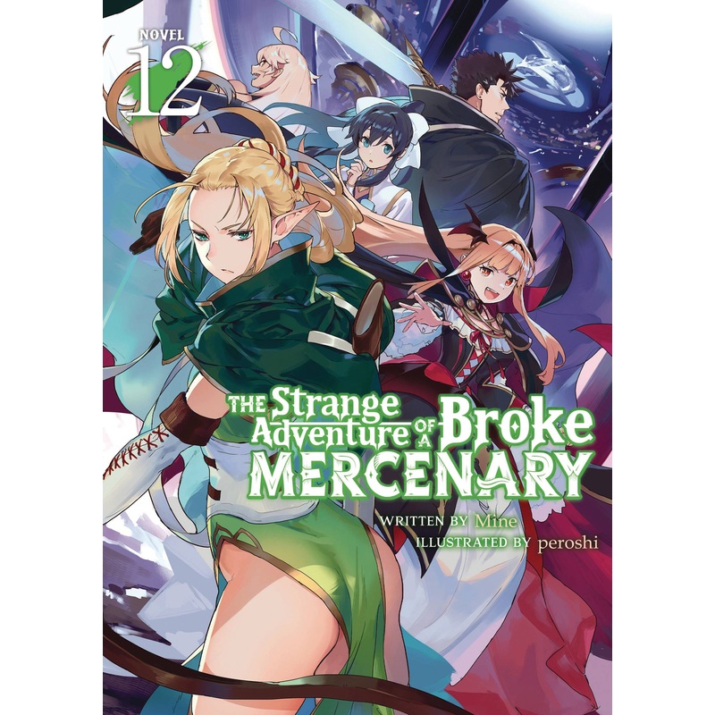 STRANGE ADVENTURE OF BROKE MERCENARY NOVEL SC VOL 12 (23 Jul Release)