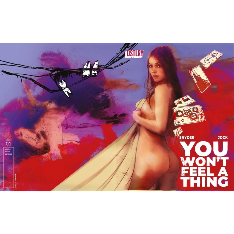 You Wont Feel A Thing #1 Cover B Lotay (Mature)