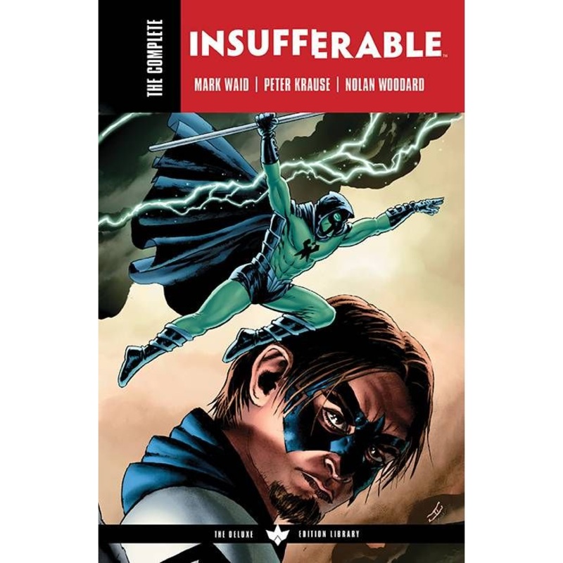 COMPLETE INSUFFERABLE BY MARK WAID TP (MR)