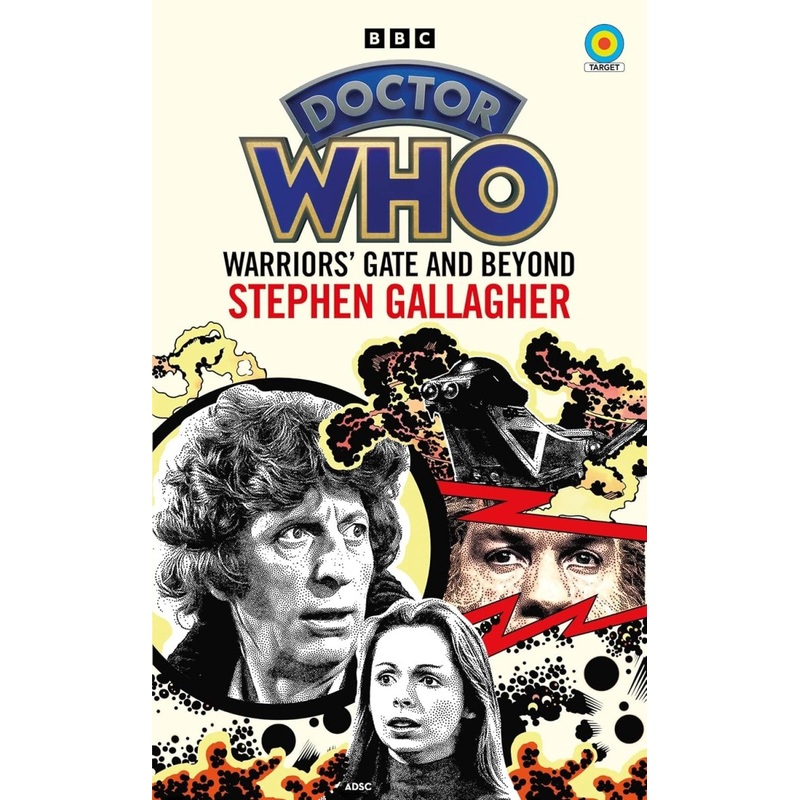 Doctor Who: Warriors Gate And Beyond (Target Collection) Novel