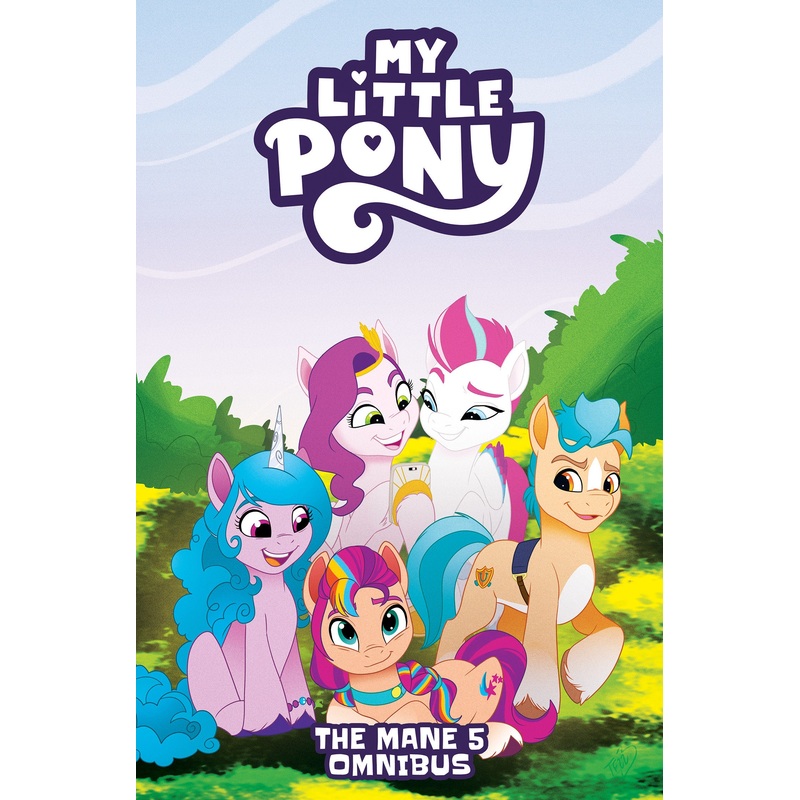 My Little Pony: The Mane 5 Omnibus