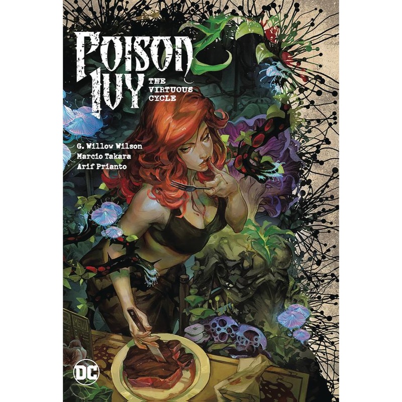 Poison Ivy 1: The Virtuous Cycle