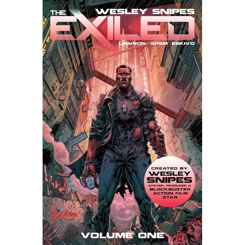 Wesley Snipes' The Exiled Vol 1