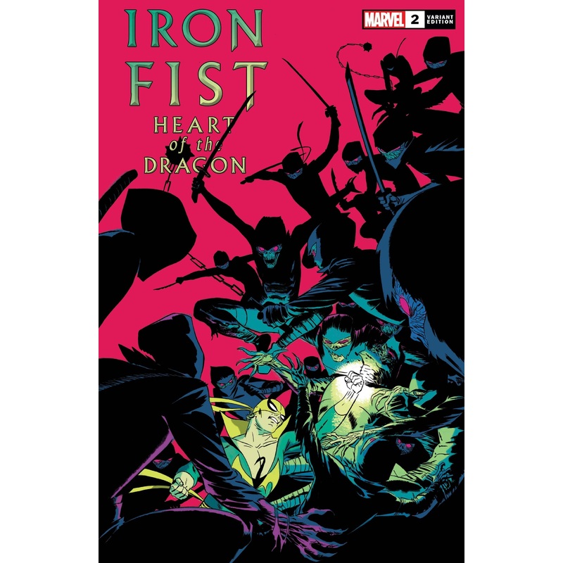 IRON FIST HEART OF DRAGON #2 (OF 6) MARTIN VAR