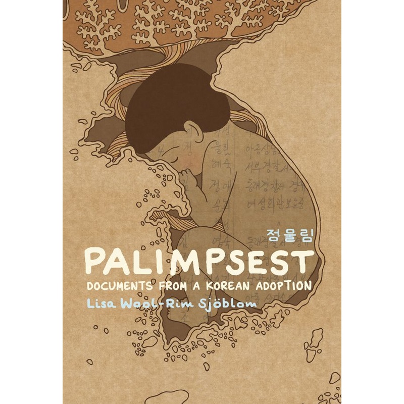 Palimpsest: Documents From a Korean Adoption