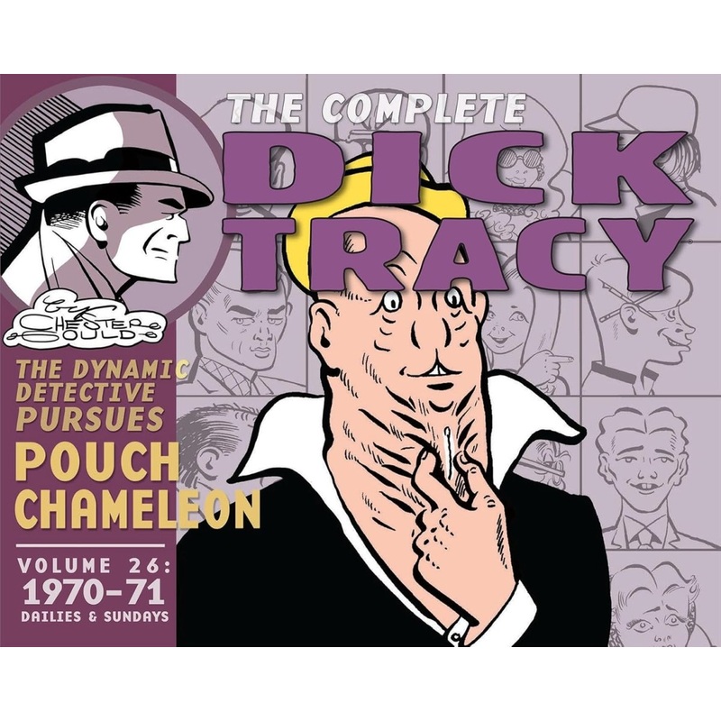 Complete Chester Gould's Dick Tracy Volume 26: 1970-1972