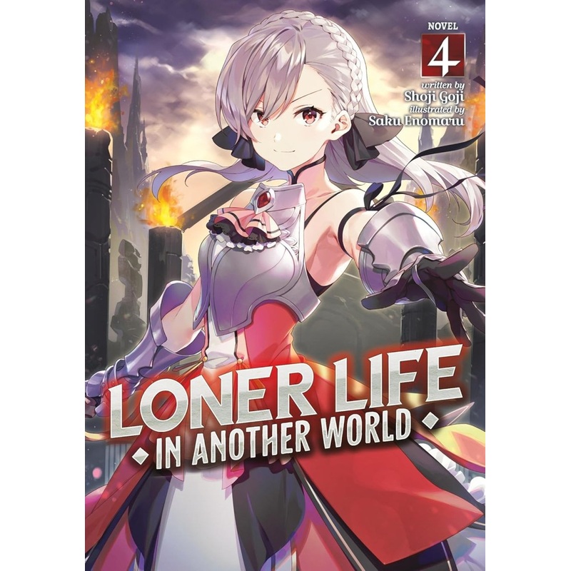 Loner Life In Another World (Light Novel) Vol. 04