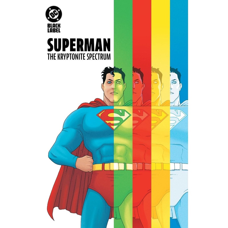 Superman: The Kryptonite Spectrum