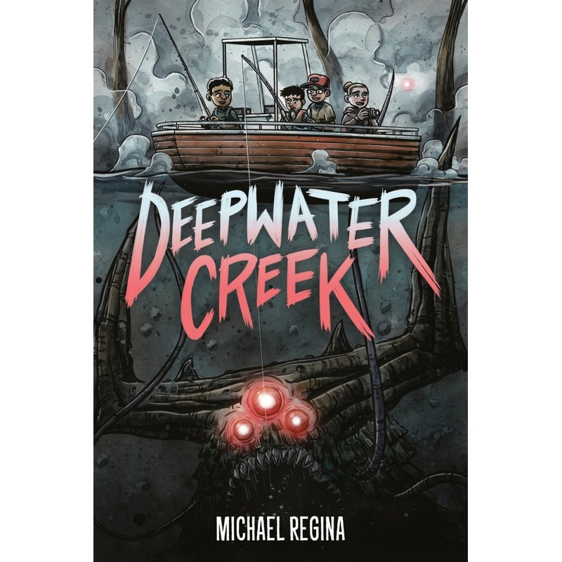 Deepwater Creek: A Graphic Novel HC