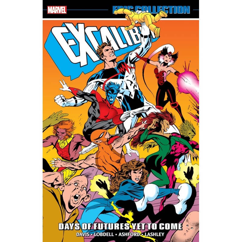 Excalibur Epic Collection Vol. 5: Days Of Futures Yet To Come TP