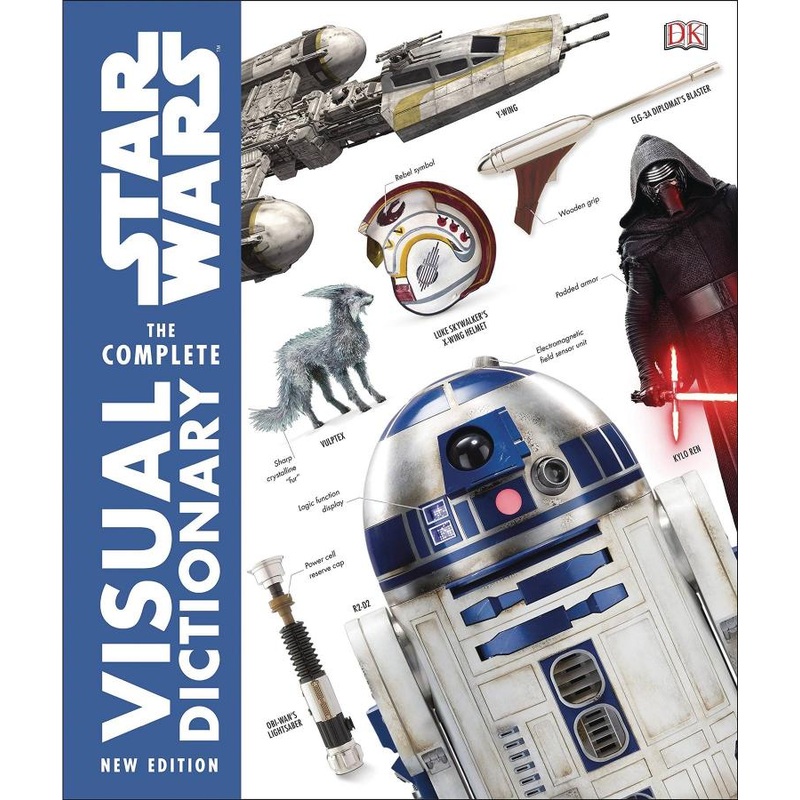 Star Wars: The Complete Visual Dictionary (New Edition)