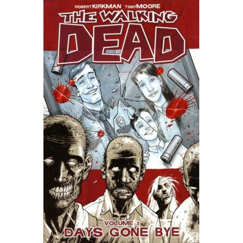 The Walking Dead, Vol. 1: Days Gone Bye