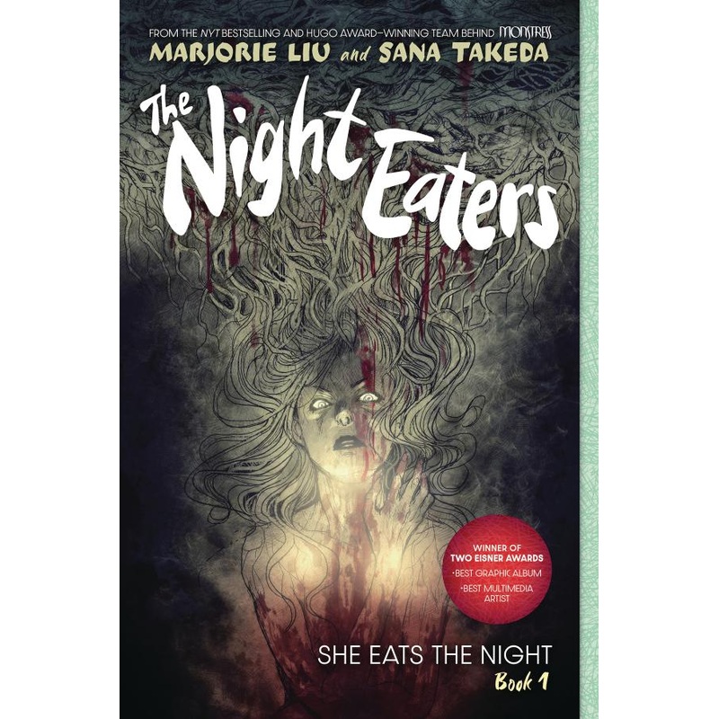 The Night Eaters #1: She Eats the Night
