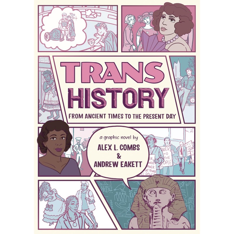 Trans History: From Ancient Times to the Present Day