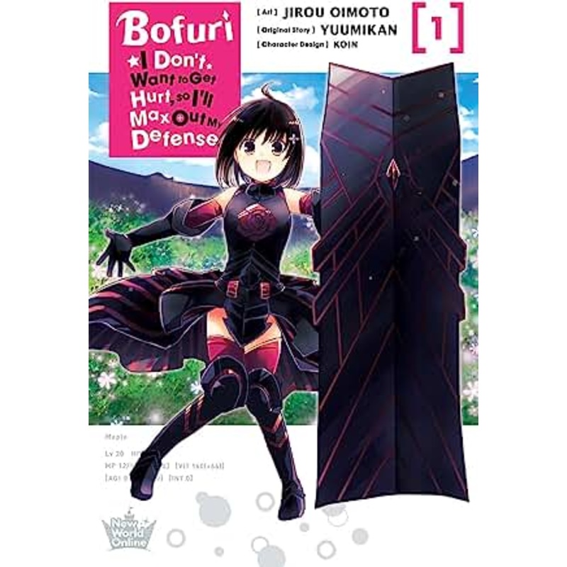 Bofuri: I Don't Want to get Hurt, so I'll Max Out my Defense, Vol. 01