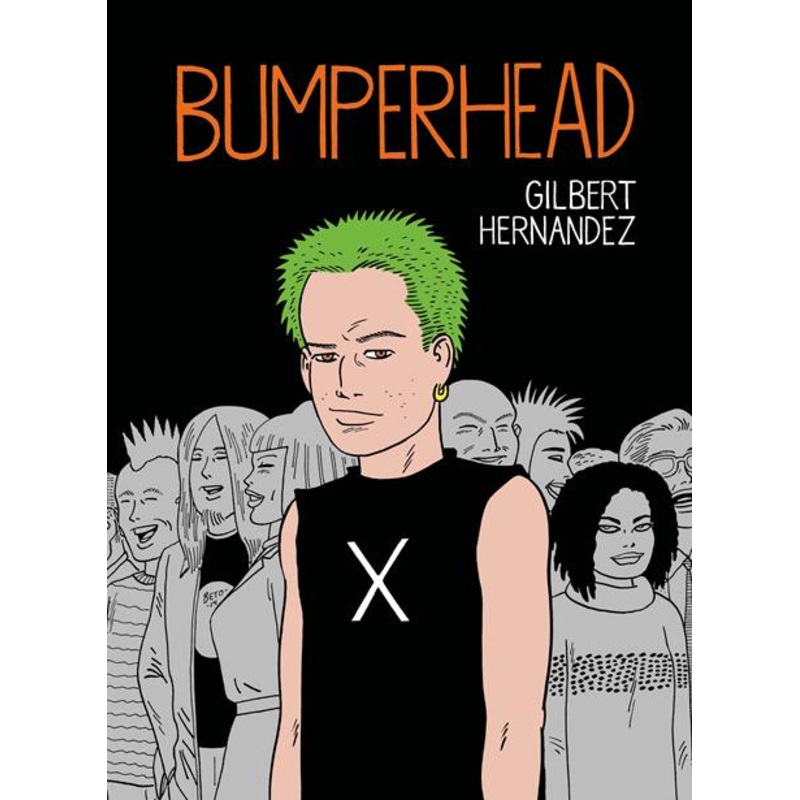 Bumperhead by Gilbert Hernandez HC