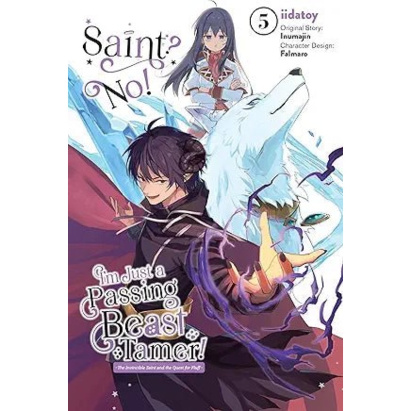 Saint? No! I'm Just a Passing Beast Tamer! GN Vol 05